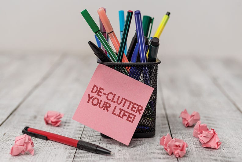 Declutter and Organize my busy life